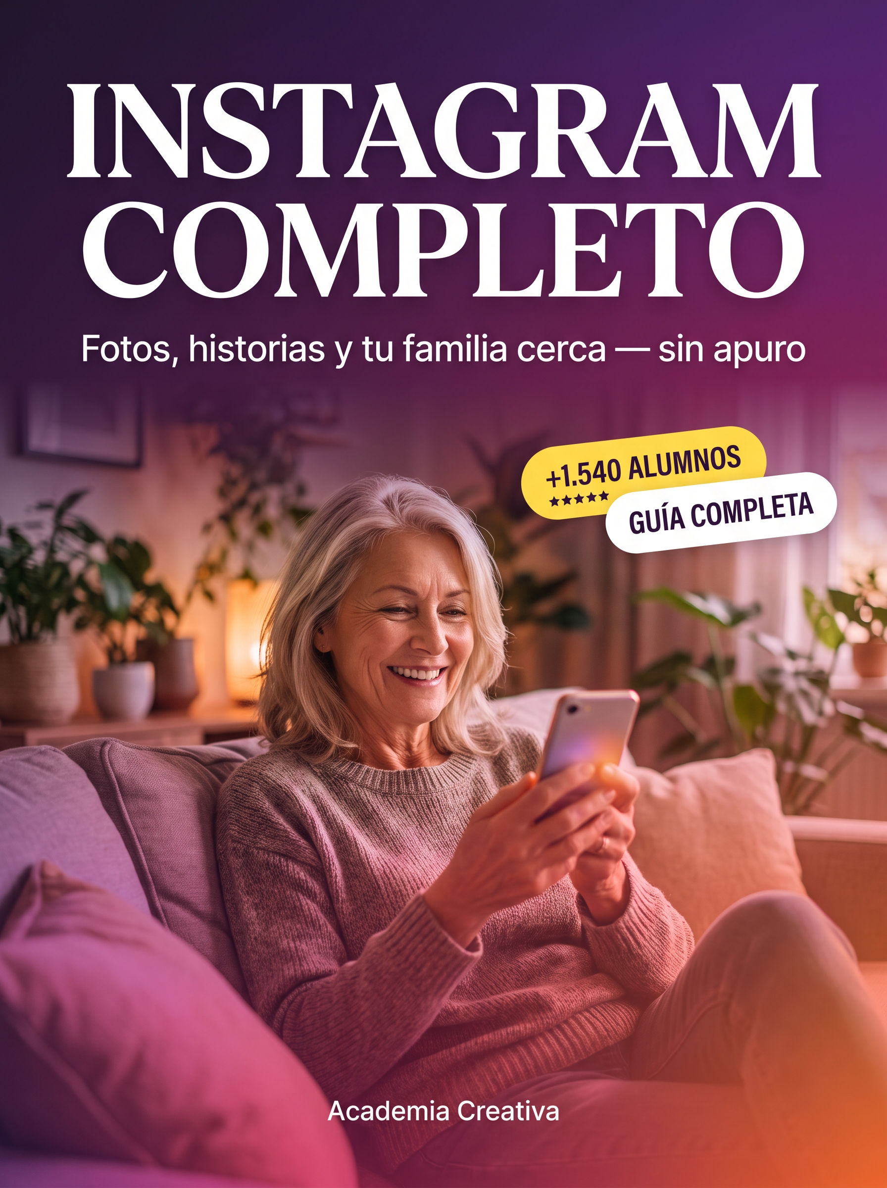 Instagram COMPLETO - Guía EXCLUSIVA